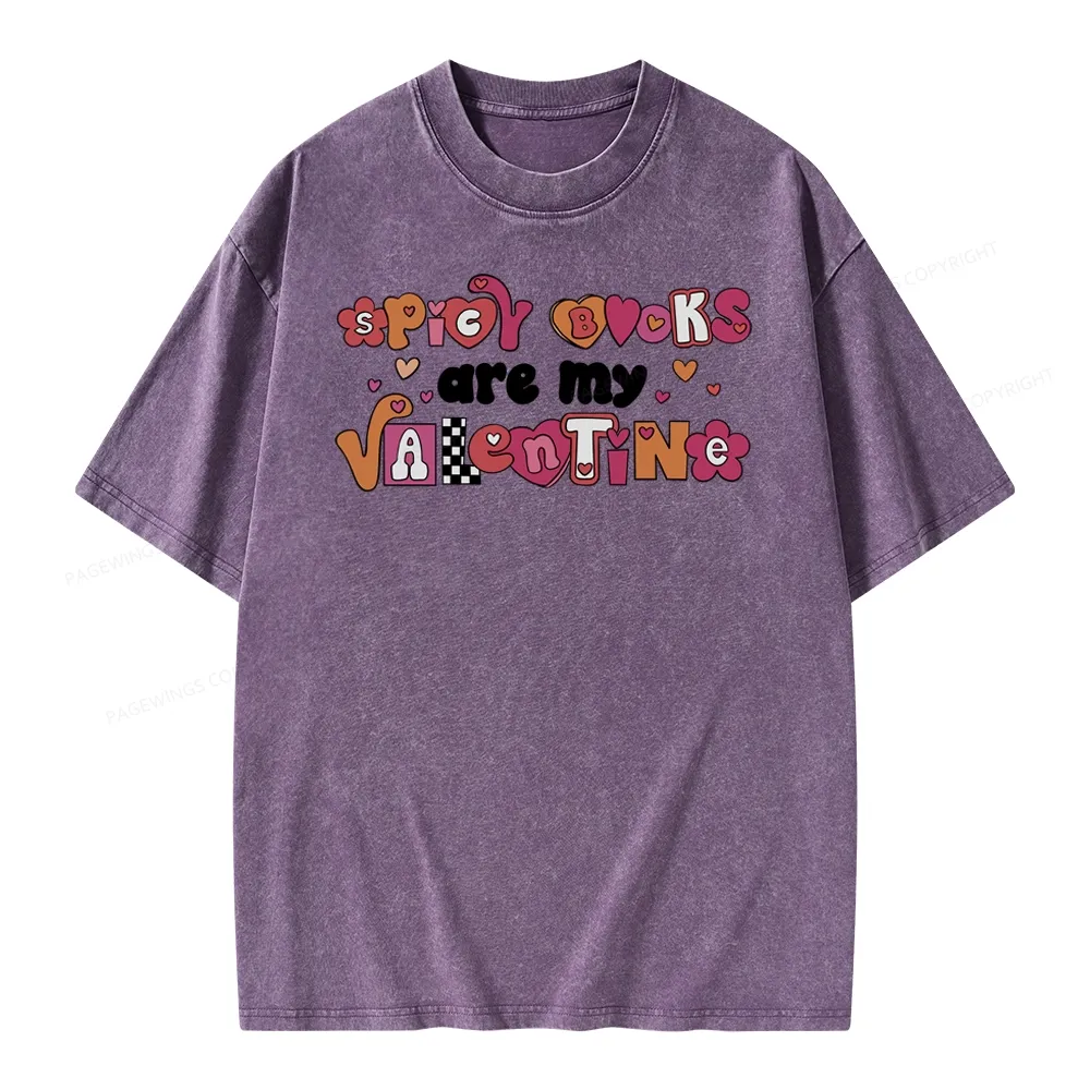 Pagewings Spicy Books Are My Valentine Unisex Washed T-shirt