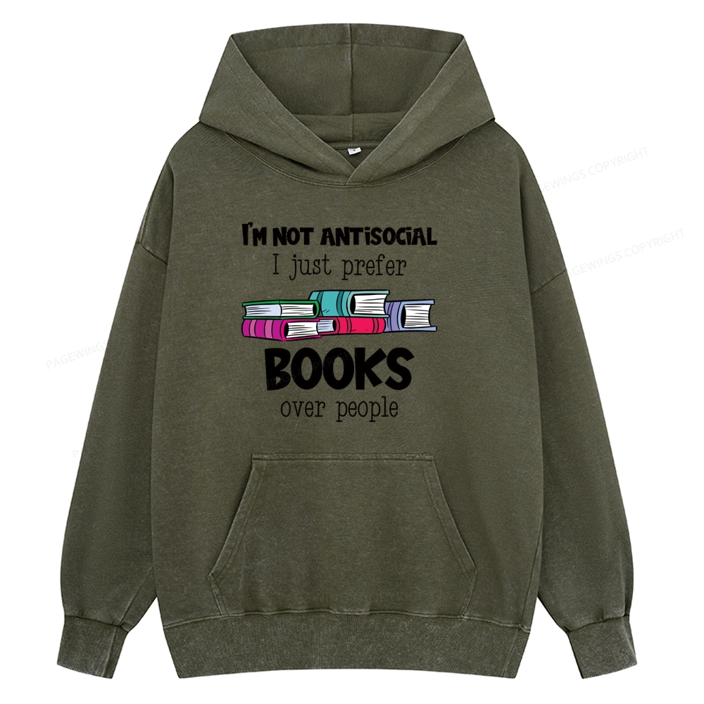 Pagewings Not Antisocial I Just Prefer Books Unisex Washed Hoodie