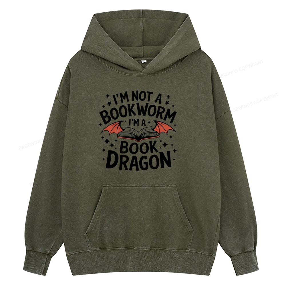Pagewings I'm Not A Bookworm I'm A Book Dragon Unisex Washed Hoodie