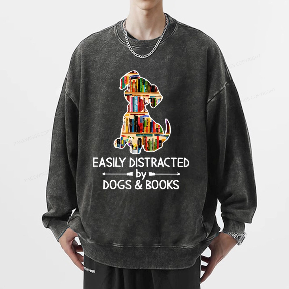 Pagewings Easily Distracted By Dogs And Books Unisex Washed Sweatshirt