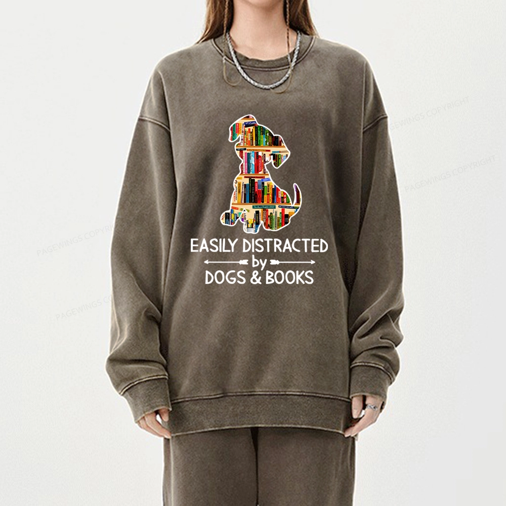 Pagewings Easily Distracted By Dogs And Books Unisex Washed Sweatshirt