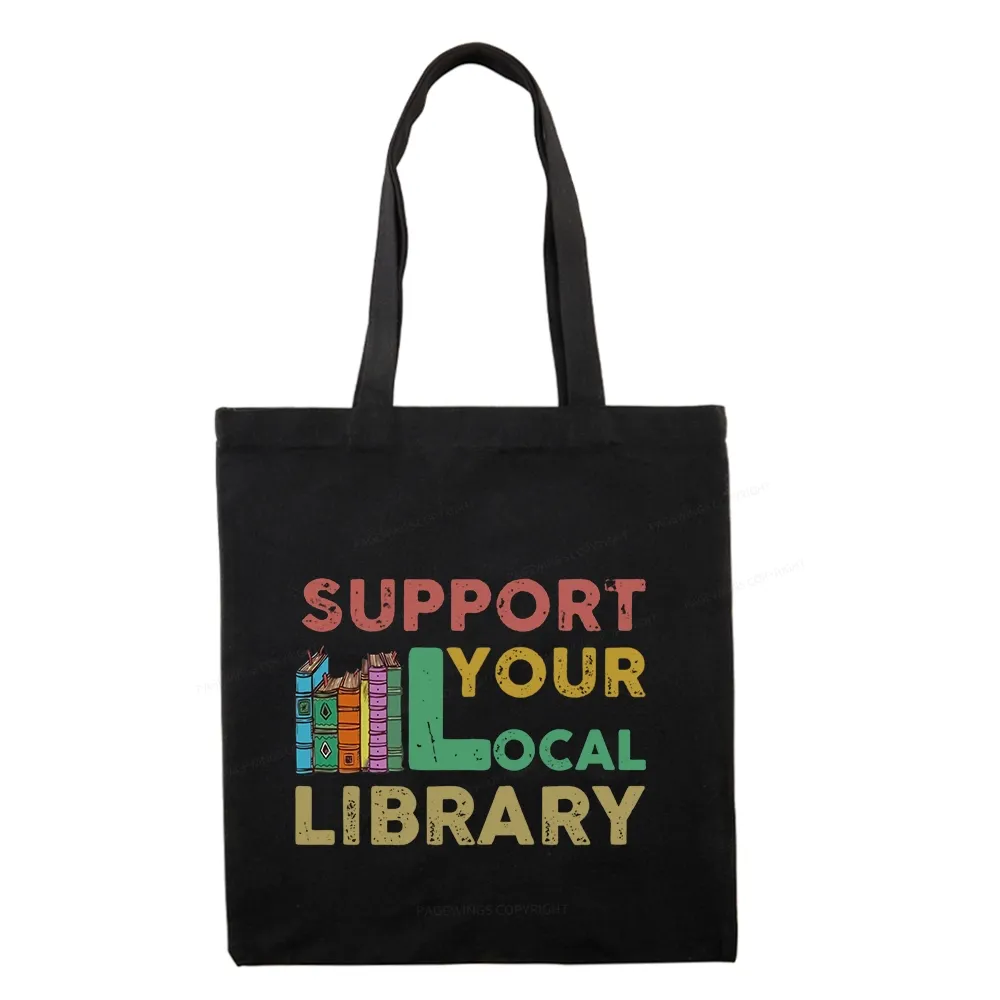 Pagewings Support Your Local Library Tote Bag