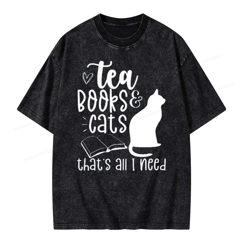 Pagewings Tea Books Cats That's All I Need Unisex Washed T-shirt