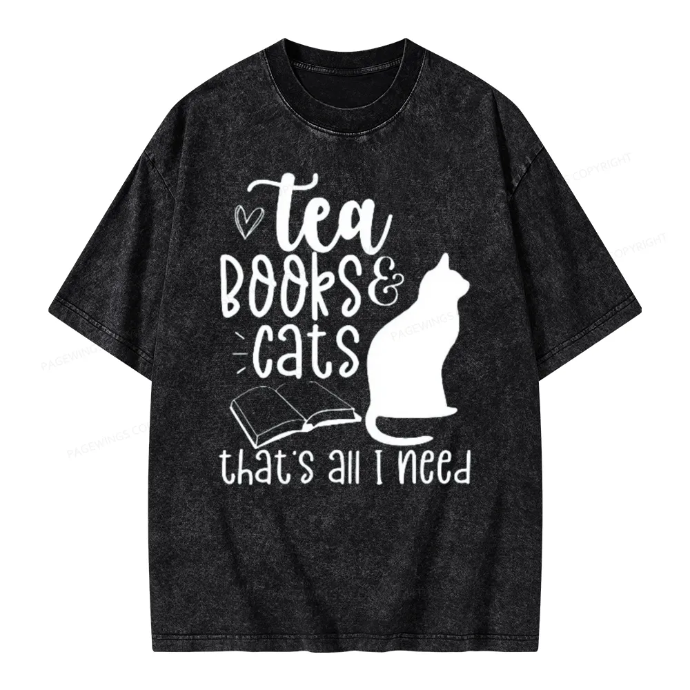 Pagewings Tea Books Cats That's All I Need Unisex Washed T-shirt