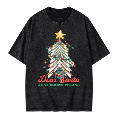 Pagewings Christmas Dear Santa Just Books Please Unisex Washed T-shirt