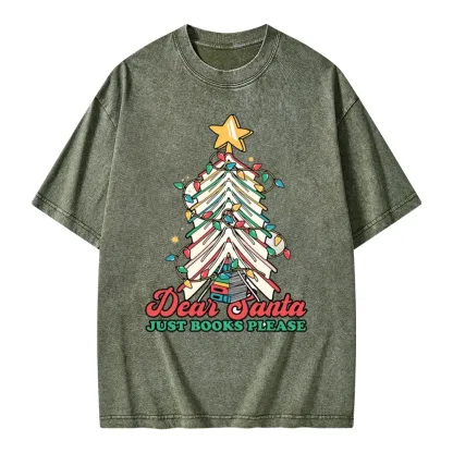 Pagewings Christmas Dear Santa Just Books Please Unisex Washed T-shirt