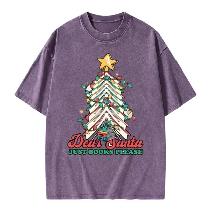 Pagewings Christmas Dear Santa Just Books Please Unisex Washed T-shirt