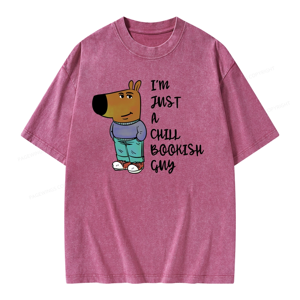 Pagewing I’m Just A Chill Bookish Guy Unisex Washed T-shirt