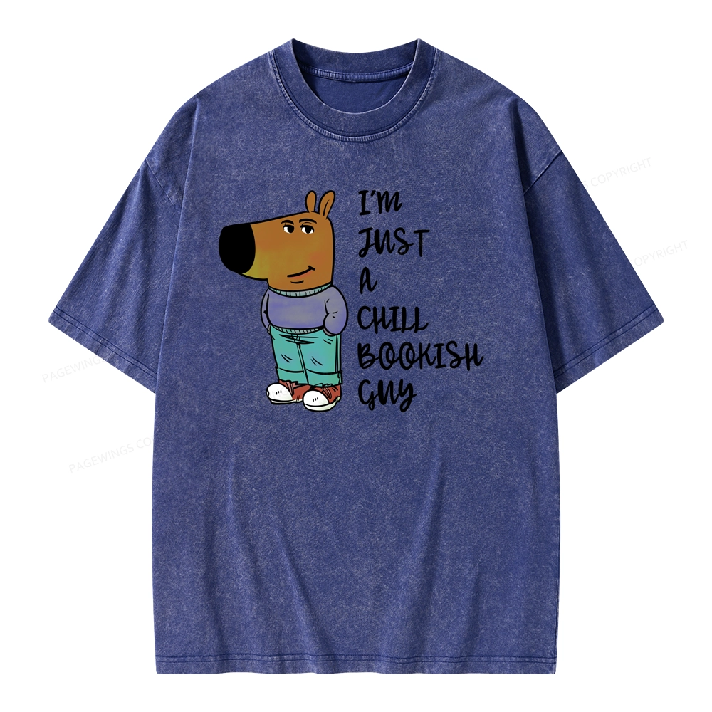 Pagewing I’m Just A Chill Bookish Guy Unisex Washed T-shirt