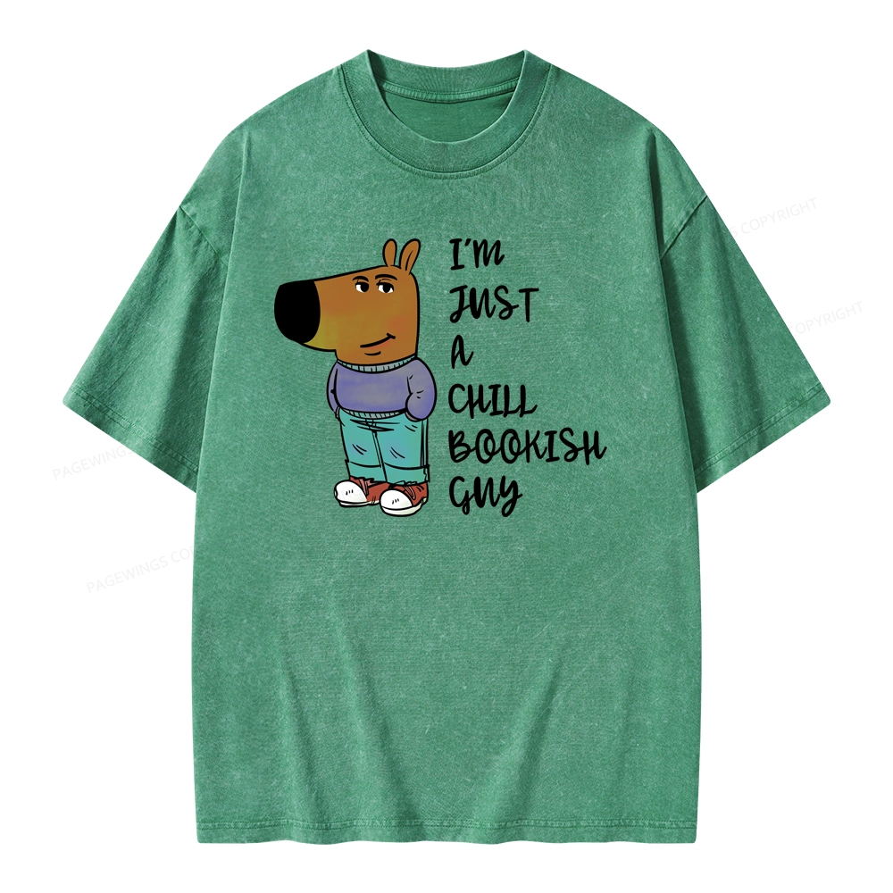 Pagewing I’m Just A Chill Bookish Guy Unisex Washed T-shirt