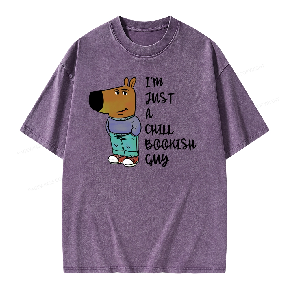 Pagewing I’m Just A Chill Bookish Guy Unisex Washed T-shirt
