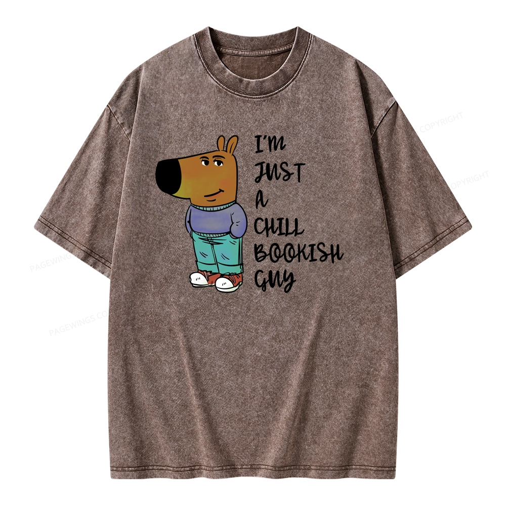 Pagewing I’m Just A Chill Bookish Guy Unisex Washed T-shirt
