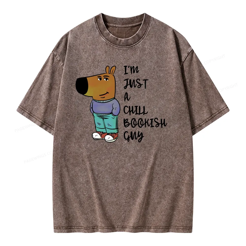 Pagewing I’m Just A Chill Bookish Guy Unisex Washed T-shirt