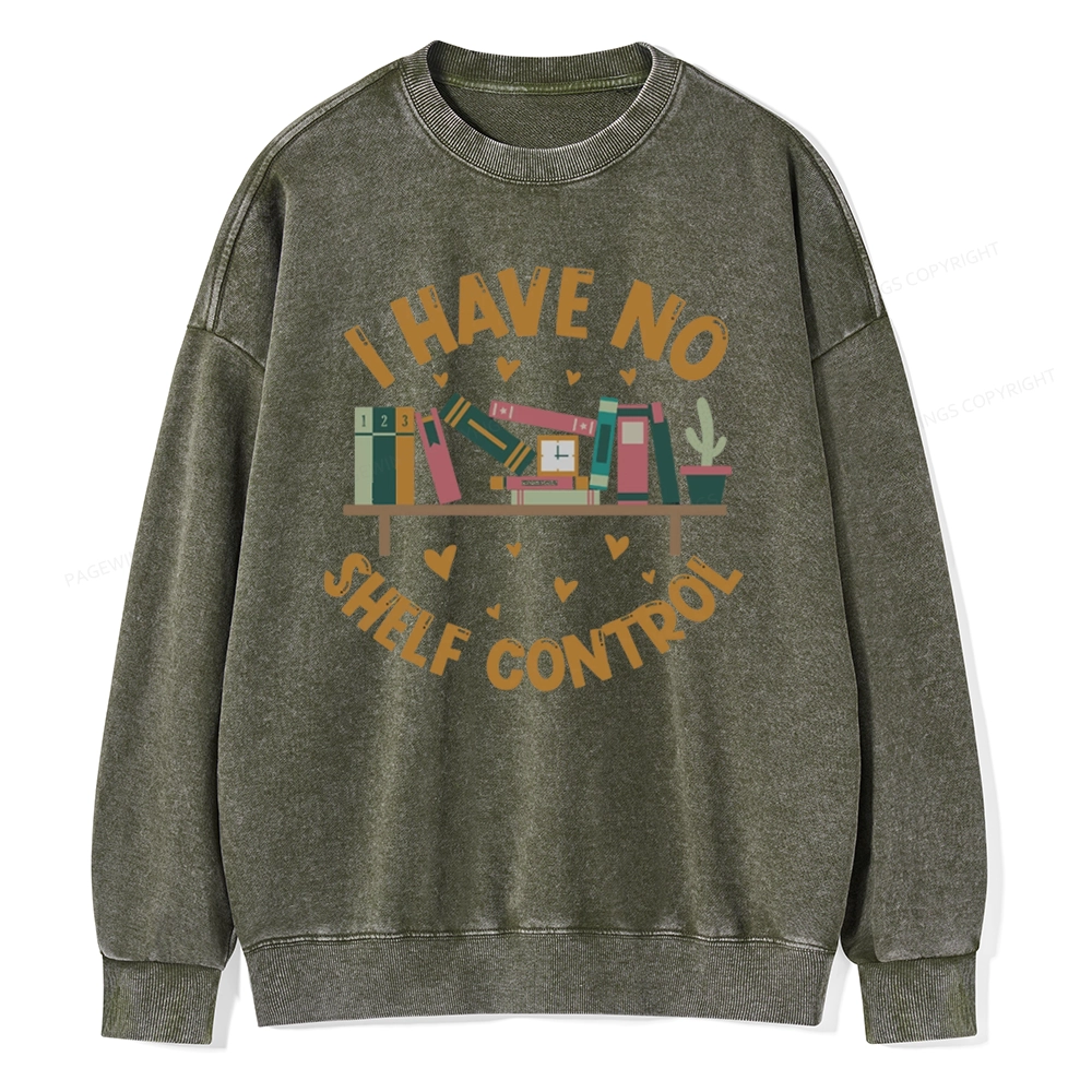 Pagewing I Have No Shelf Control Unisex Washed Sweatshirt