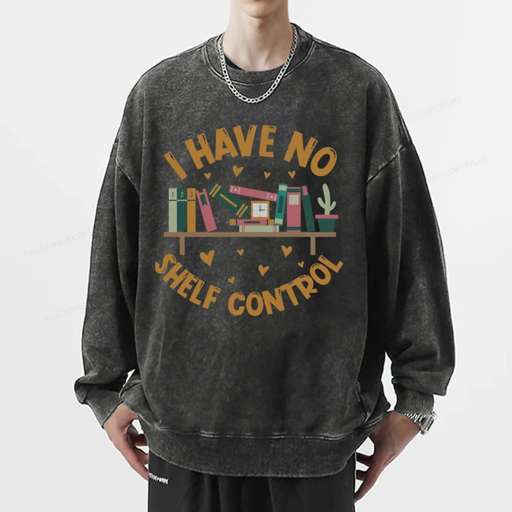 Pagewing I Have No Shelf Control Unisex Washed Sweatshirt