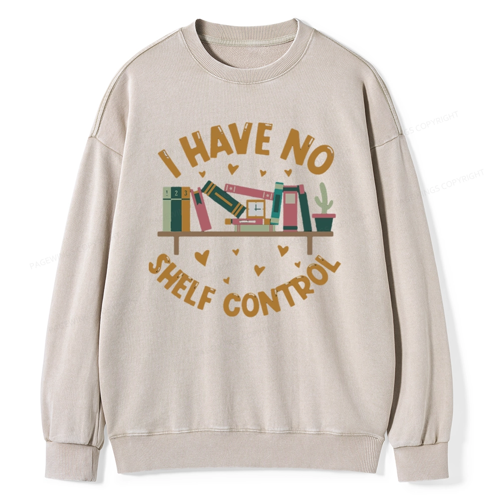 Pagewing I Have No Shelf Control Unisex Washed Sweatshirt