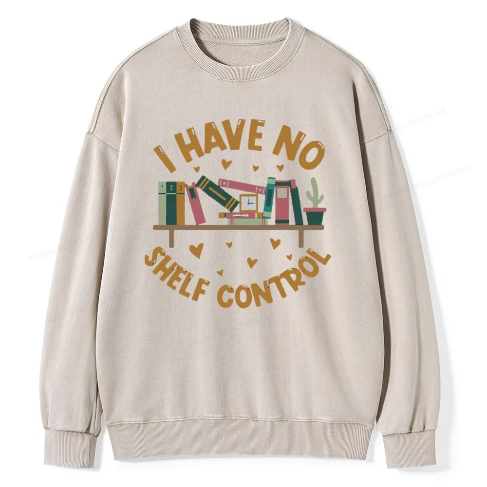 Pagewing I Have No Shelf Control Unisex Washed Sweatshirt