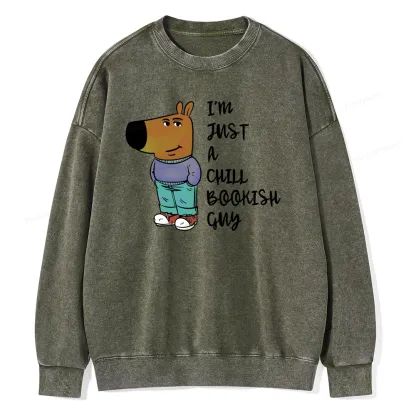 Pagewing I’m Just A Chill Bookish Guy Unisex Washed Sweatshirt