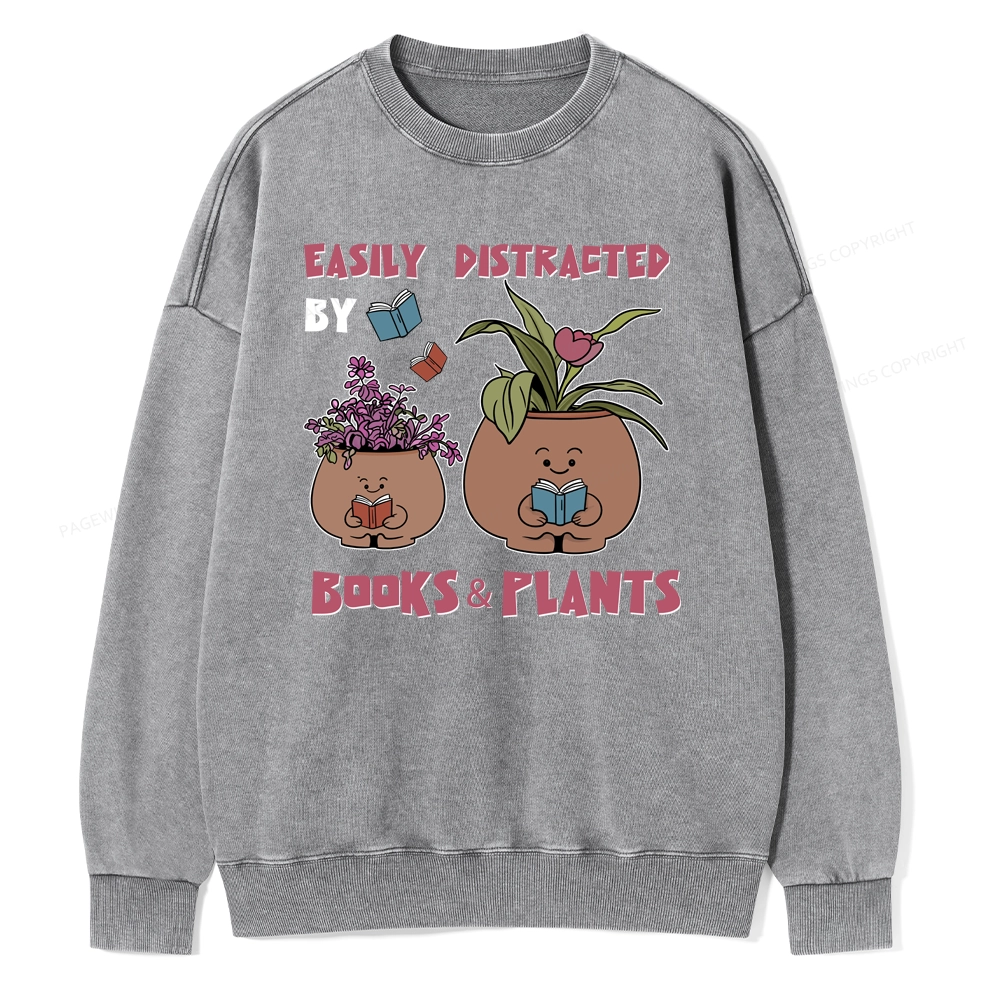 Pagewing Easily Distrafted By Books And Plants Unisex Washed Sweatshirt