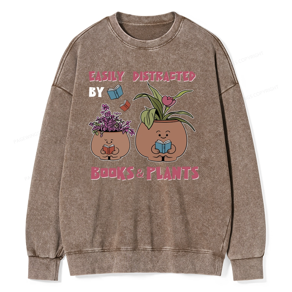 Pagewing Easily Distrafted By Books And Plants Unisex Washed Sweatshirt