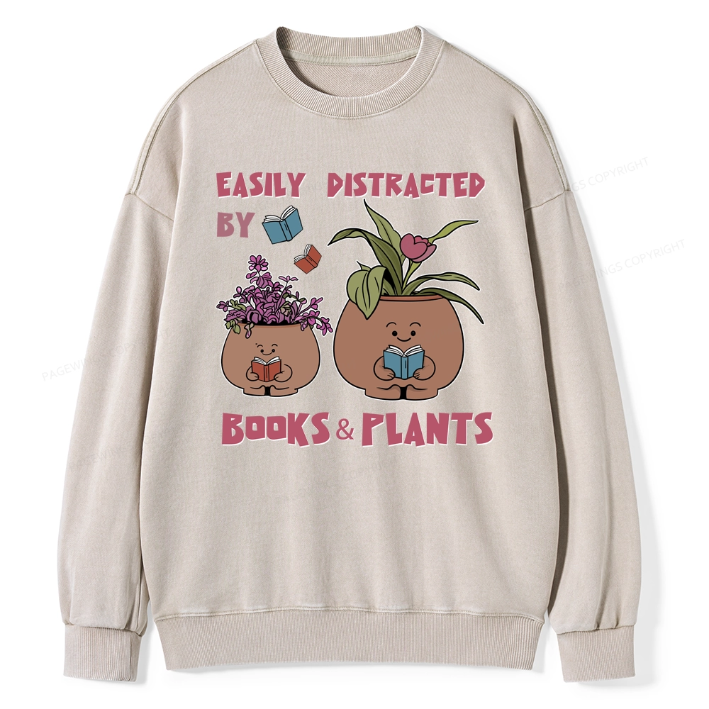 Pagewing Easily Distrafted By Books And Plants Unisex Washed Sweatshirt