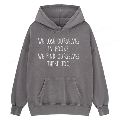 Pagewings Lose Ourselves In Books Unisex Washed Hoodie