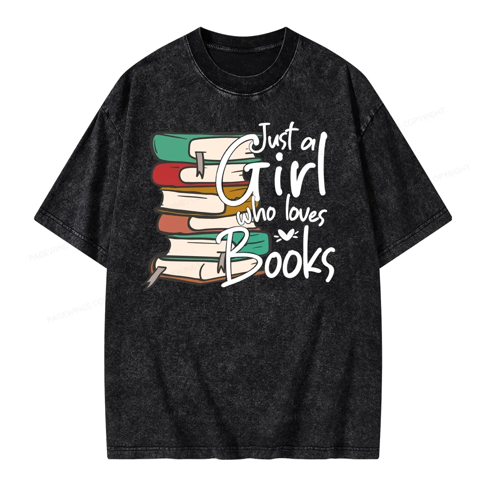 Pagewing Just A Girl Who Loves Books Unisex Washed T-shirt