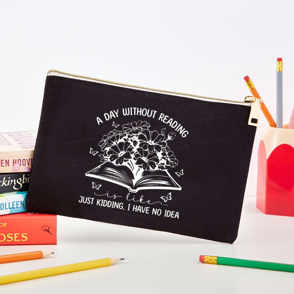 Pagewings A Day Without Reading Is Like  Pouch
