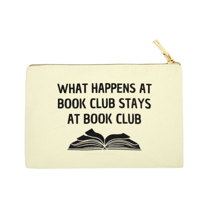 Pagewings What Happens At Book Club Stays At Book Club Pouch