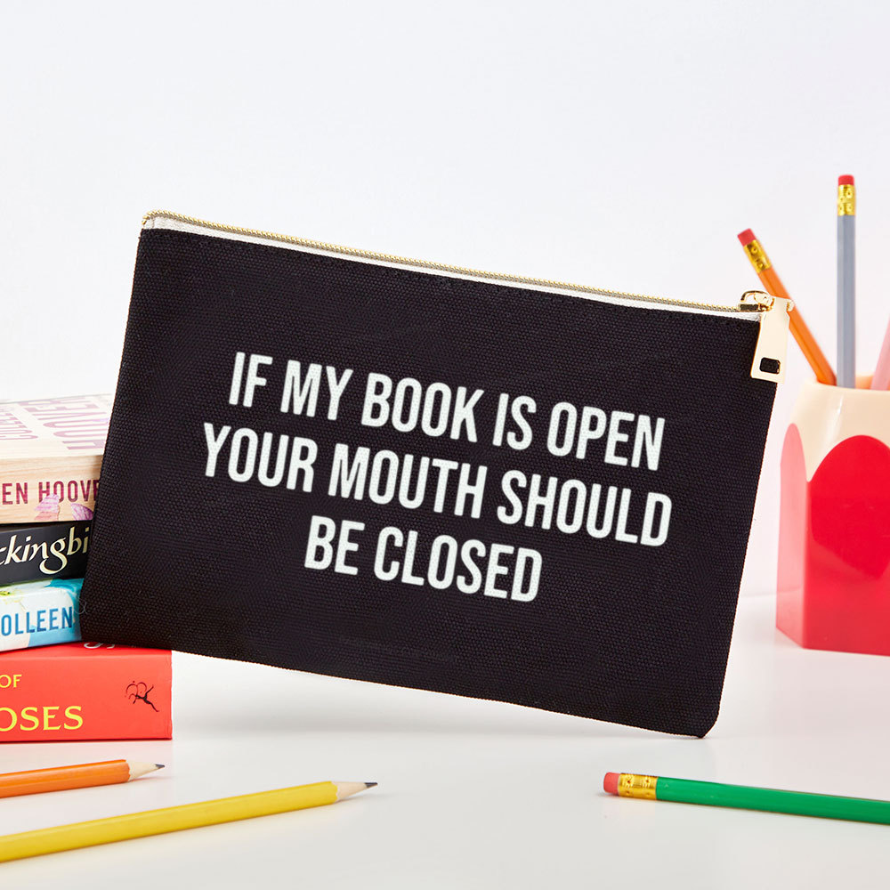 Pagewings Your Mouth Should Be Closed Pouch