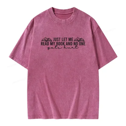 Pagewing Just Let Me Read My Book Unisex Washed T-shirt