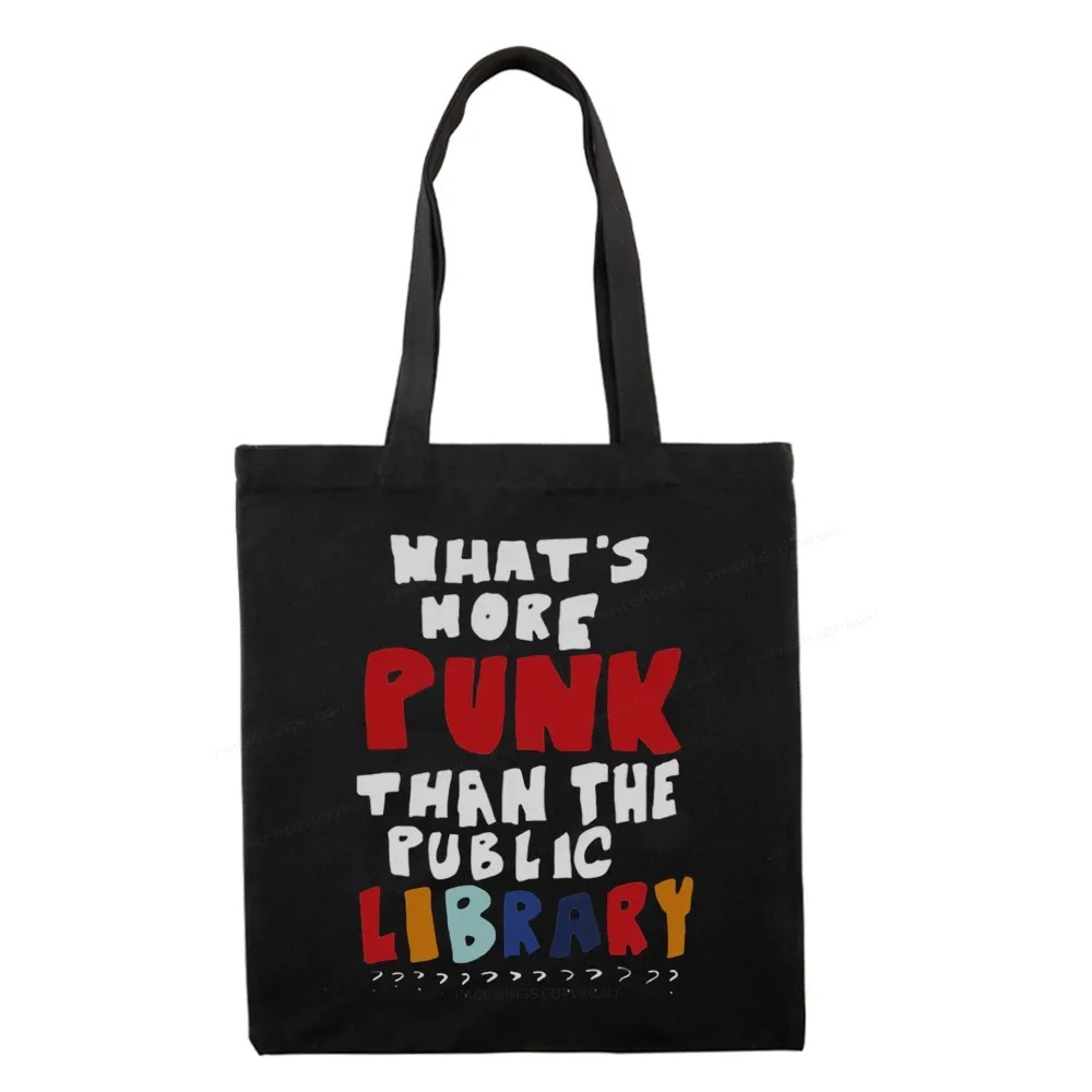 Pagewings What's More Punk Than The Public Library Tote Bag