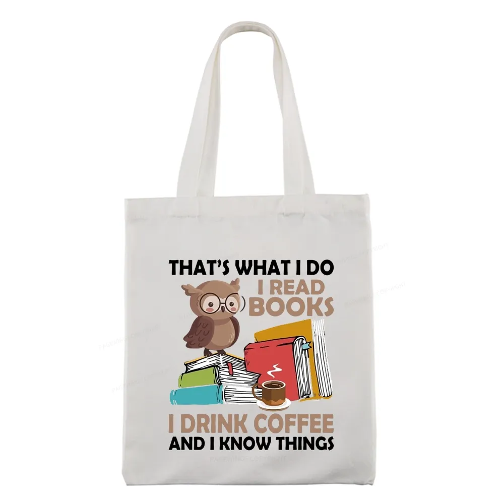 Pagewings That's What I Do I Read Books Tote Bag