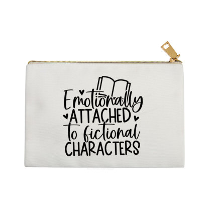 Pagewings Emotionally Attached To Fictional Characters Pouch