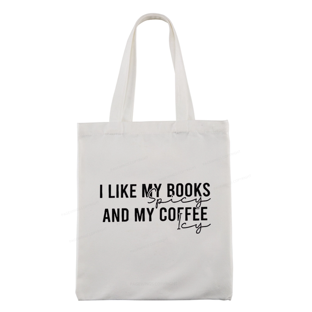 Pagewings I Like My Books And My Coffee Tote Bag