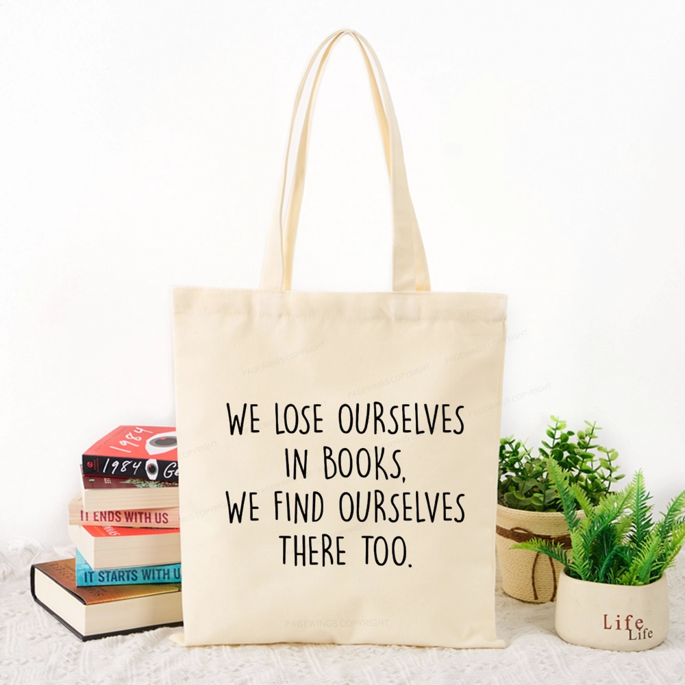 Pagewings Lose Ourselves In Books Tote Bag