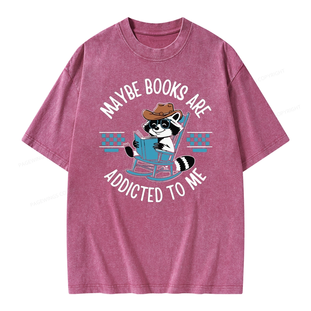 Pagewing Books Are Addicted To Me Unisex Washed T-shirt