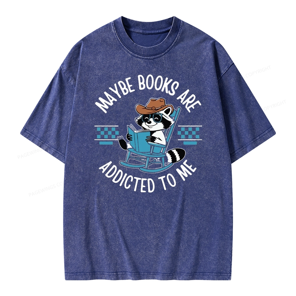 Pagewing Books Are Addicted To Me Unisex Washed T-shirt