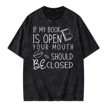 Pagewing If My Book Is Open Unisex Washed T-shirt