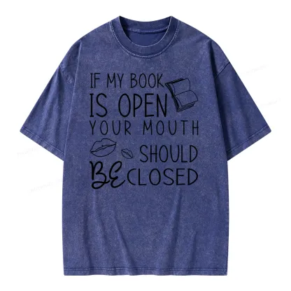 Pagewing If My Book Is Open Unisex Washed T-shirt