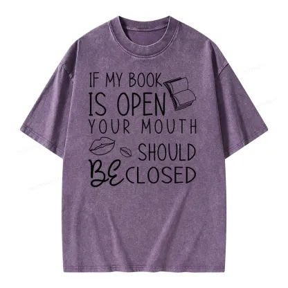 Pagewing If My Book Is Open Unisex Washed T-shirt