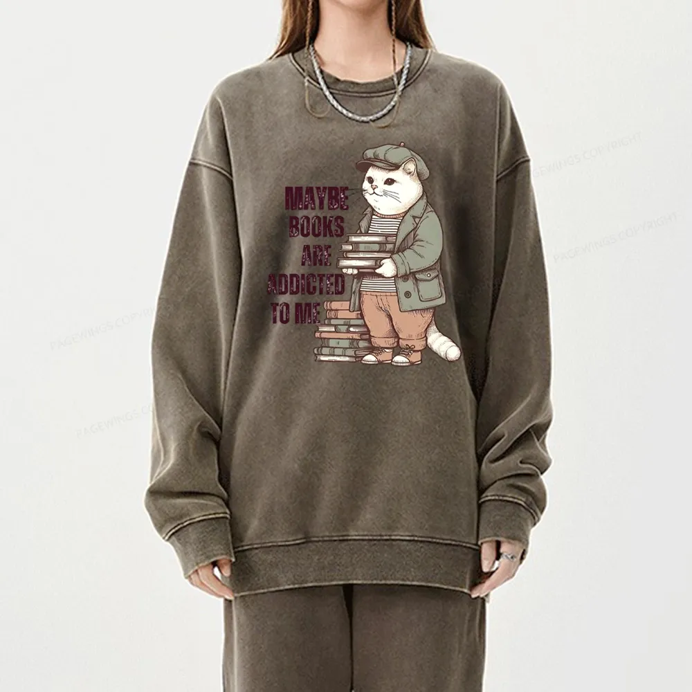 Pagewing Books Are Addicted To Me Unisex Washed Sweatshirt