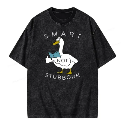 Pagewings Smart Not Stubborn Goose Unisex Washed T-shirt