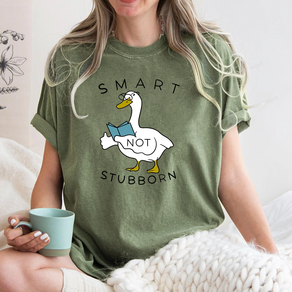 Pagewings Smart Not Stubborn Goose Unisex Washed T-shirt