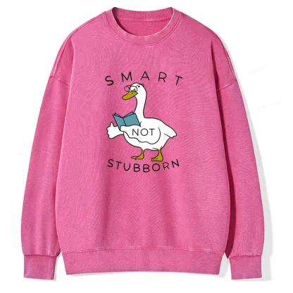 Pagewings Smart Not Stubborn Goose Unisex Washed Sweatshirt