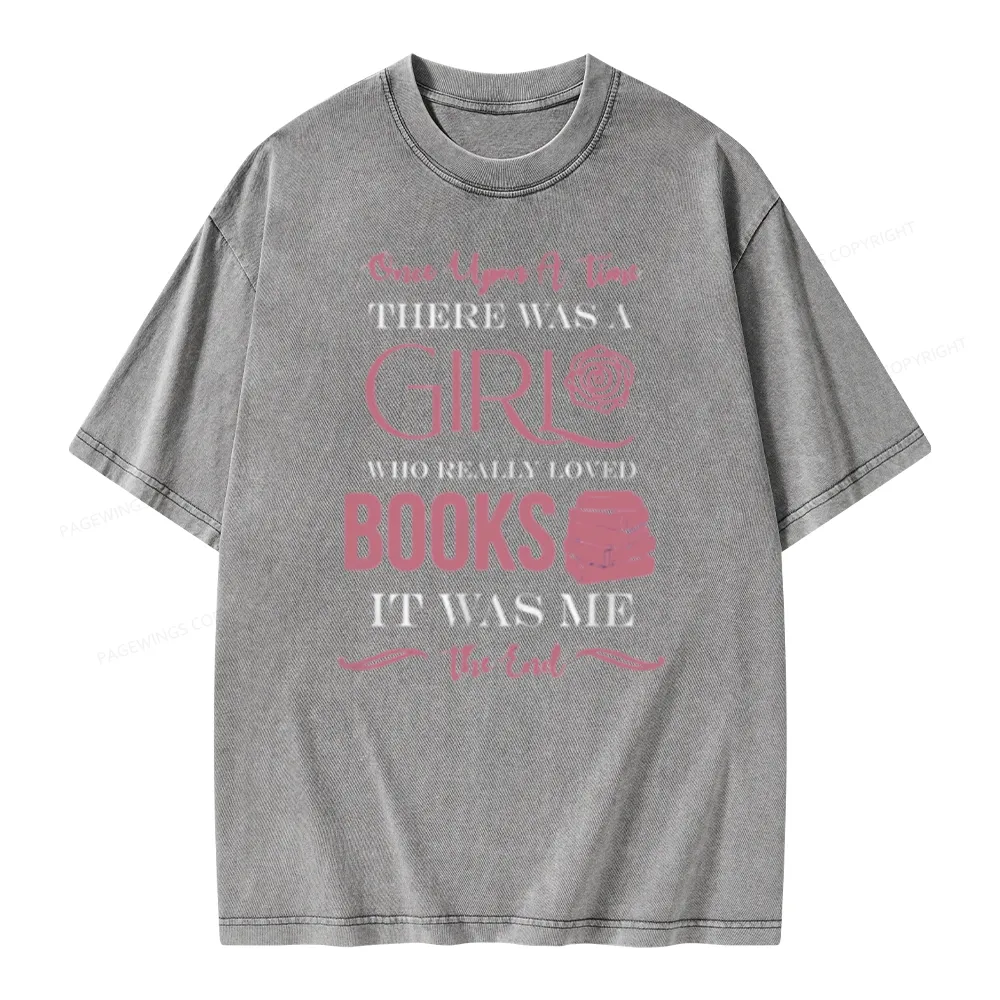 Pagewing The Girl Who Really Love Book Unisex Washed T-shirt