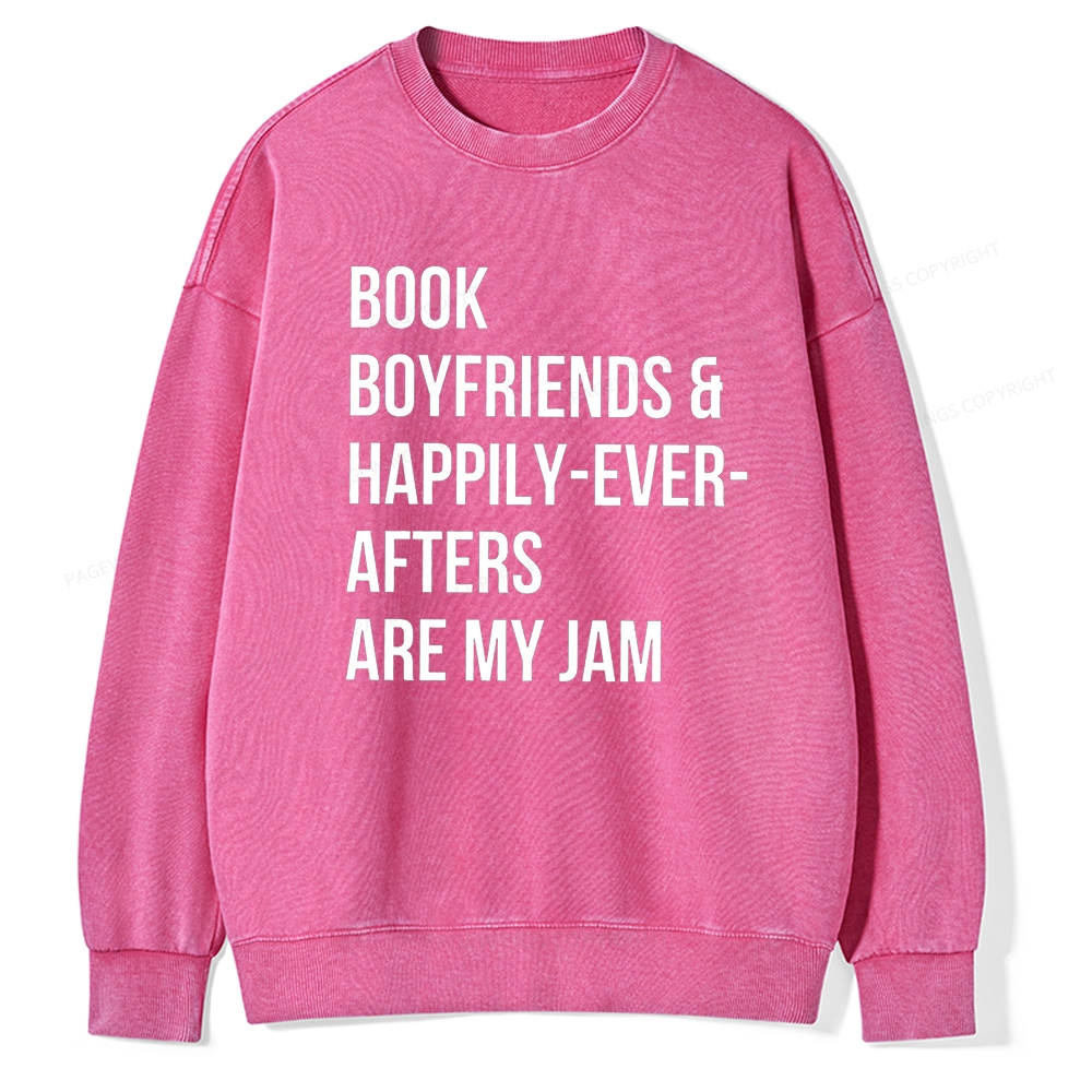 Pagewing Boyfriends & Book Are My Jam Unisex Washed Sweatshirt
