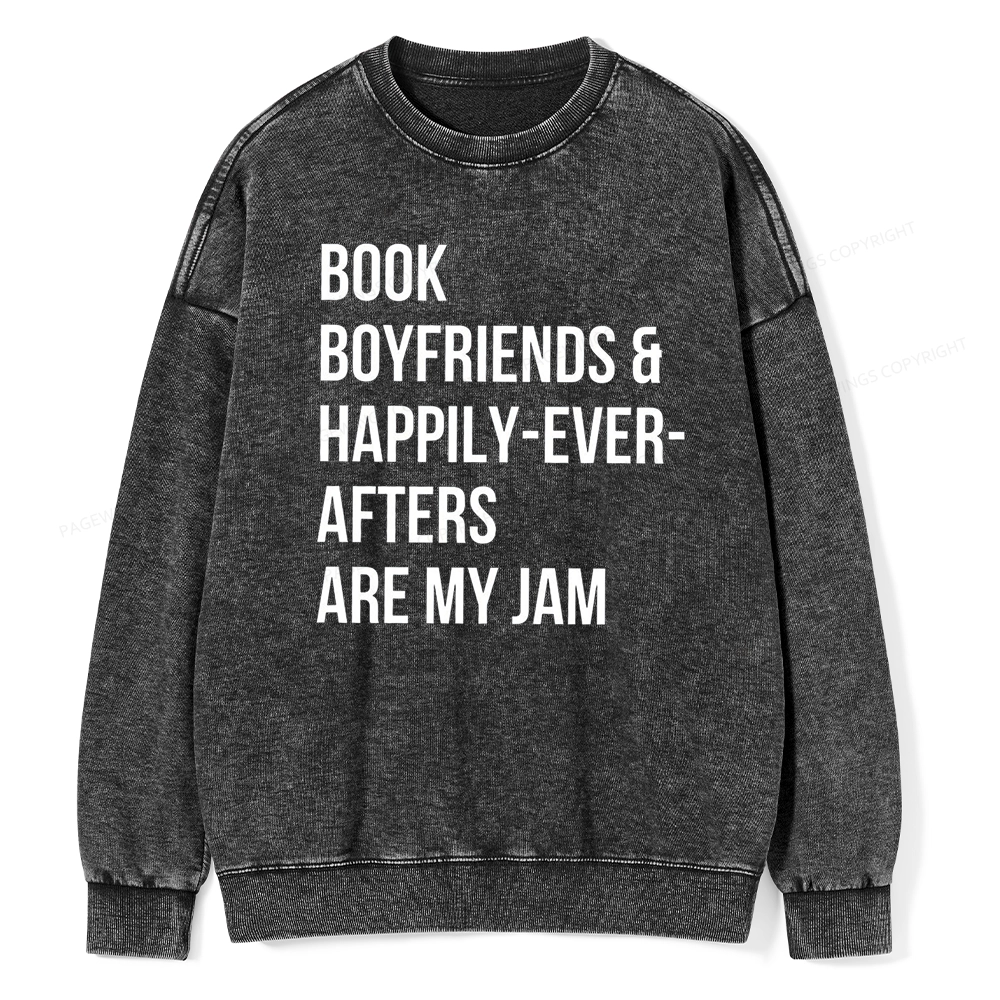 Pagewing Boyfriends & Book Are My Jam Unisex Washed Sweatshirt