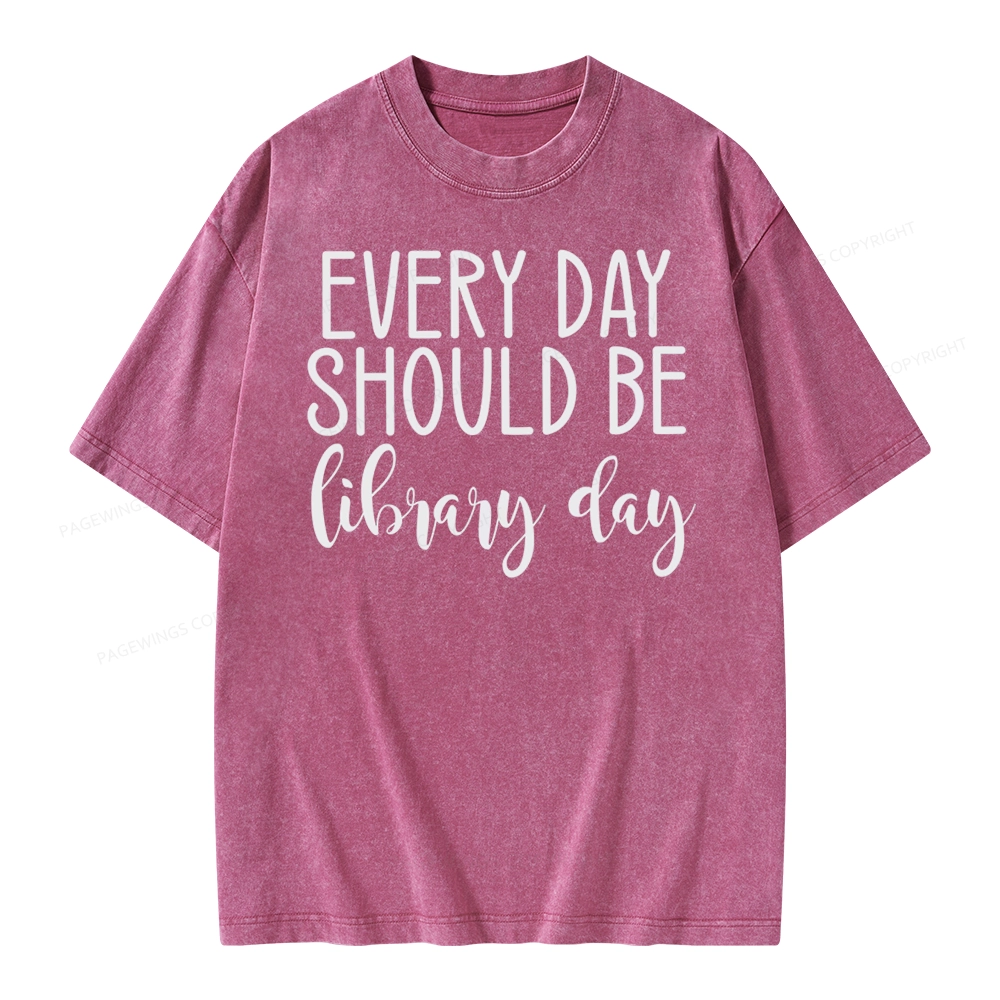 Pagewing Every Day Should Be Library Day Unisex Washed T-shirt