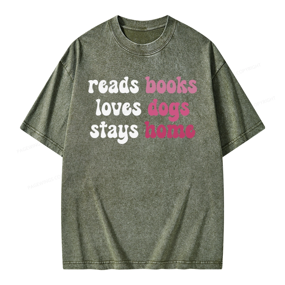 Pagewing Read Books & Lovs Dogs & Stay Home Unisex Washed T-shirt